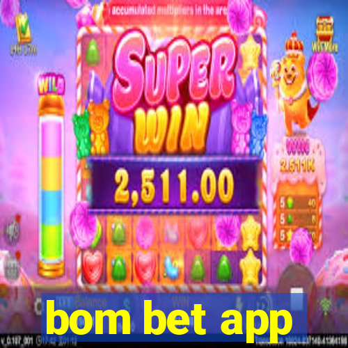 bom bet app